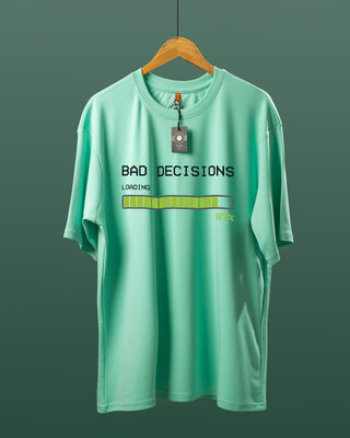 Bad Decisions Loading Oversized T-Shirt