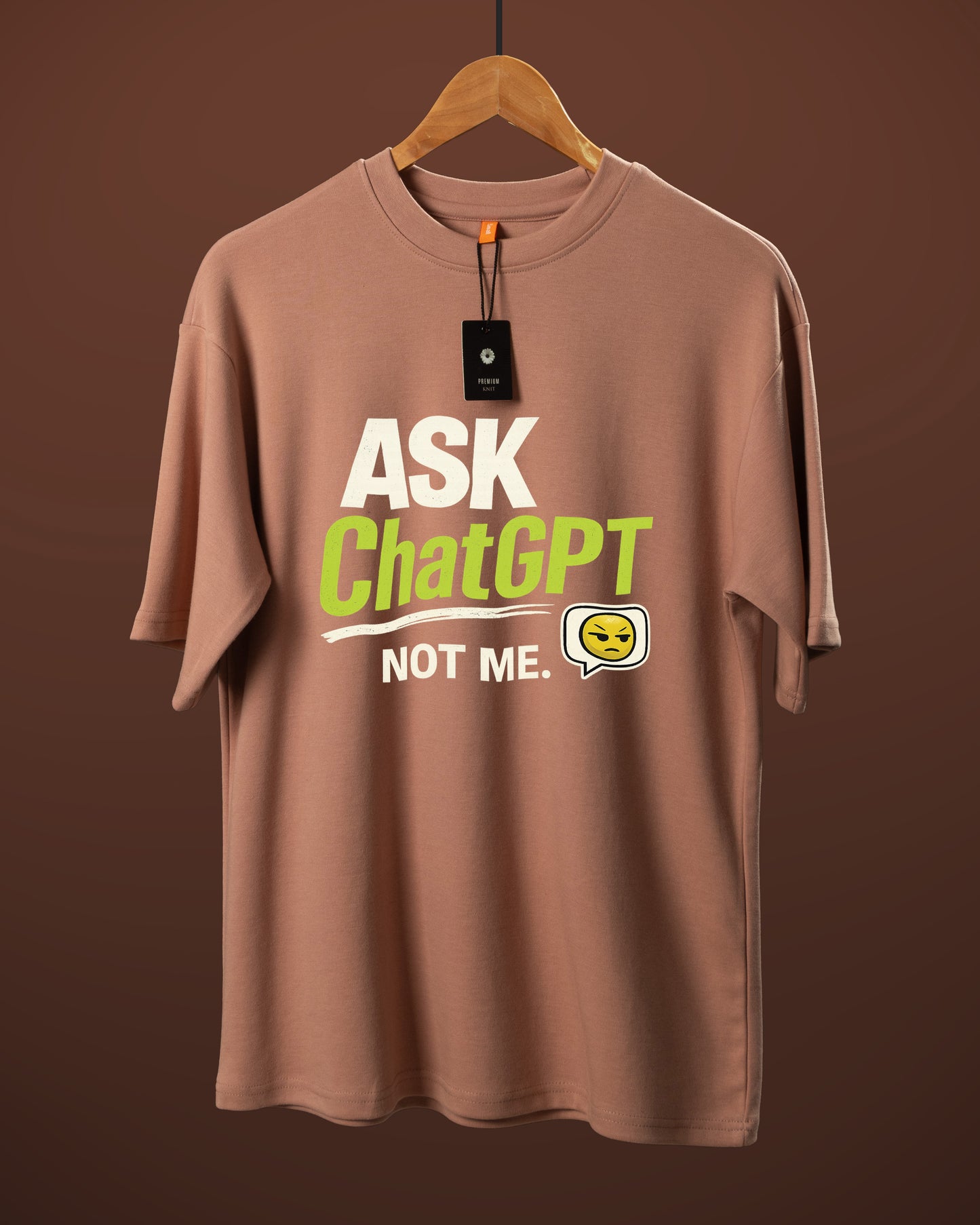 DUMM Ask ChatGPT Not Me oversized t-shirt in dusty rose on wooden hanger