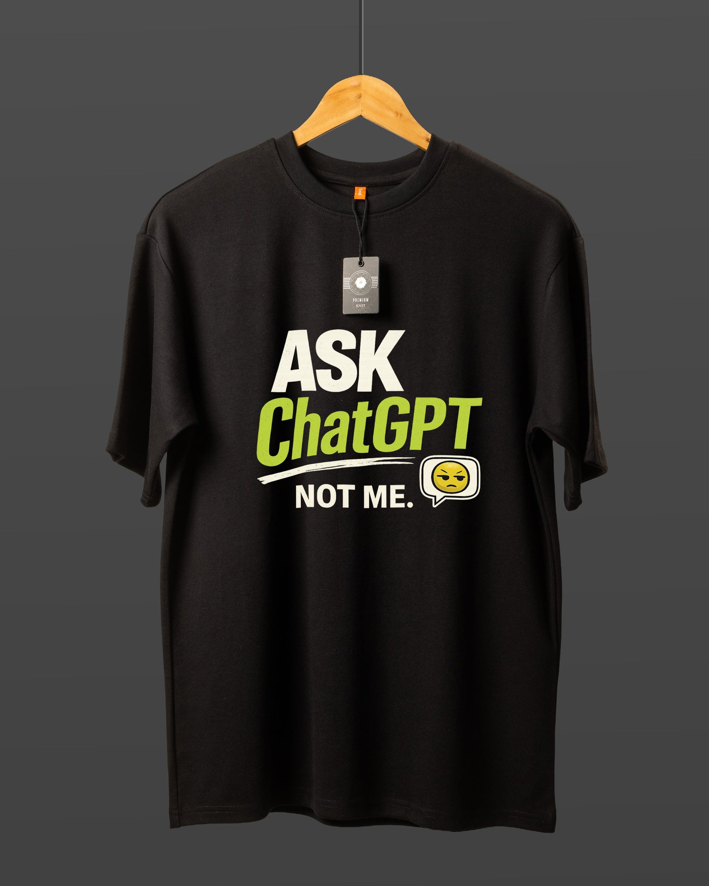 DUMM Ask ChatGPT Not Me oversized t-shirt in black on wooden hanger