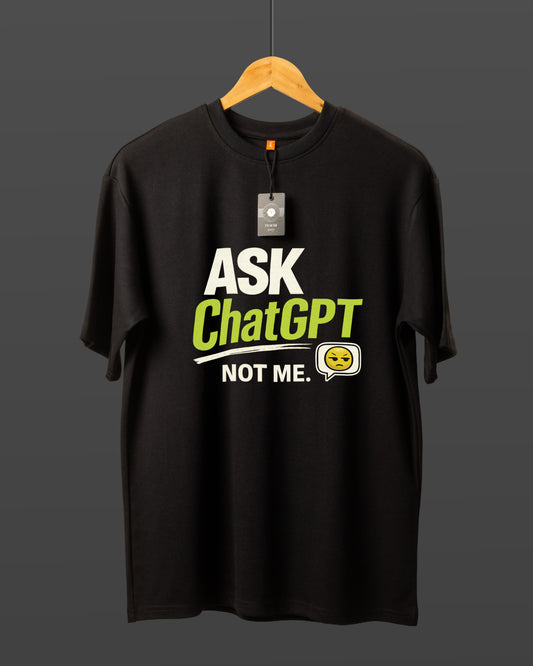 DUMM Ask ChatGPT Not Me oversized t-shirt in black on wooden hanger